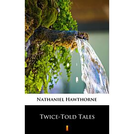 Twice-Told Tales (e-book)