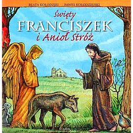 Święty Franciszek i Anioł Stróż