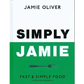 Simply Jamie Fast & Simple Food