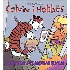 Calvin i Hobbes - 05 - Zemsta pilnowanych (wyd. II)