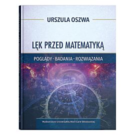 Lęk przed matematyką Poglądy badania rozwiązania