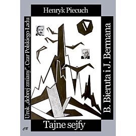 Tajne sejfy Bieruta i Bermana / CB