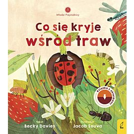 Młodzi przyrodnicy. Co się kryje wśród traw