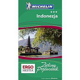 Indonezja. Zielony Przewodnik. Wydanie 1