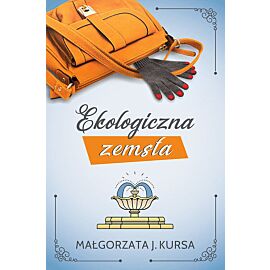 Ekologiczna zemsta