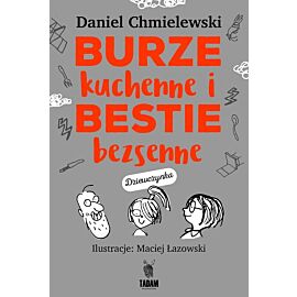 Burze kuchenne i bestie bezsenne (dziewczynka)