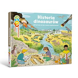 Moja mała encyklopedia. Historia dinozaurów od ich ery aż po współczesność!