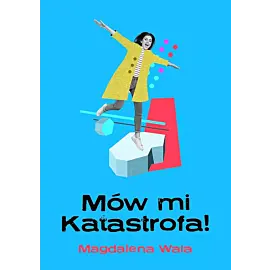 Mów mi katastrofa!