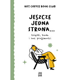 Jeszcze jedna strona… książki, kawa i inne przyjemności