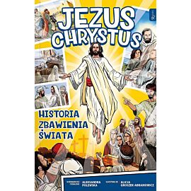 Jezus chrystus historia zbawienia świata