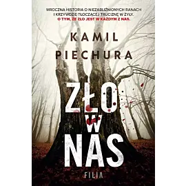 Zło w nas
