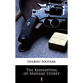 The Kidnapping of Madame Storey (e-book)