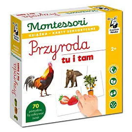 Montessori. Przyroda tu i tam. Karty sensoryczne z książeczką. Kapitan Nauka