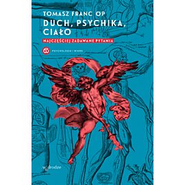 Duch, psychika, ciało. Najczęściej zadawane pytania (e-book)