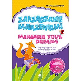 Zarządzanie marzeniami / Managing Your Dreams wiek 3+