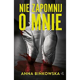 Nie zapomnij o mnie