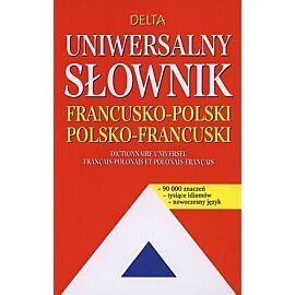 Uniwersalny słownik francusko-polski polsko-francuski
