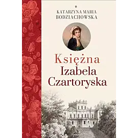 Księżna Izabela Czartoryska