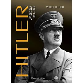 Hitler. Upadek zła 1939-1945 (e-book)