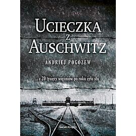 Ucieczka z Auschwitz