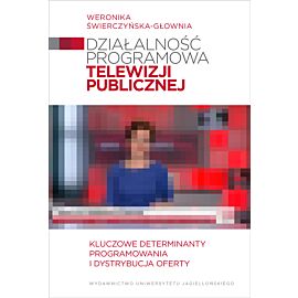 Działalność programowa telewizji publicznej