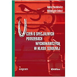 Uczeń o specjalnych potrzebach wychowawczych w klasie szkolnej