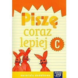 Szkoła na miarę Zeszyt Piszę coraz lepiej C