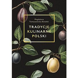 Tradycje kulinarne Polski