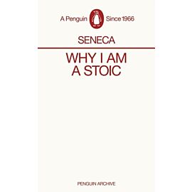 Why I am a Stoic