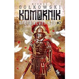 Arena Dłużników. Druga Trylogia Komornika. Tom 2