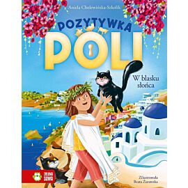 Pozytywka Poli. W blasku słońca