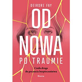 Od nowa po traumie (e-book)