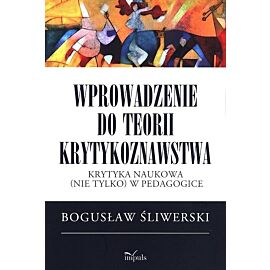 Wprowadzenie do teorii krytykoznawstwa