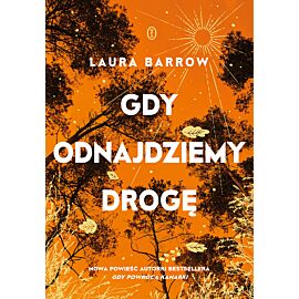 Gdy odnajdziemy drogę