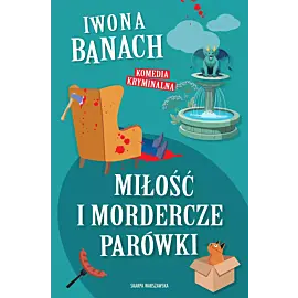 Miłość i mordercze parówki