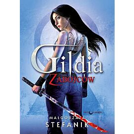 Gildia zabójców. Tom 1