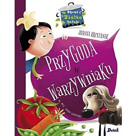 Ignaś Ziółko gotuje. Przygoda w warzywniaku