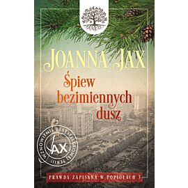 Prawda zapisana w popiołach. Tom 3: Śpiew bezimiennych dusz