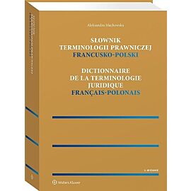 Słownik terminologii prawniczej francusko-polski