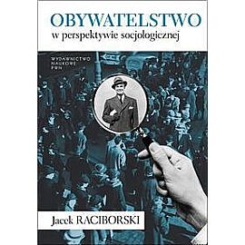 Obywatelstwo w perspektywie socjologicznej