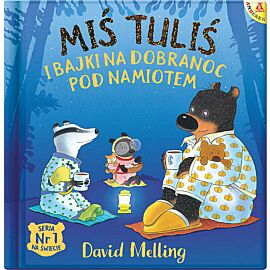 Miś Tuliś i bajki na dobranoc pod namiotem