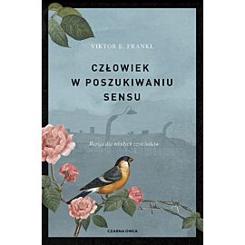 Człowiek w poszukiwaniu sensu
