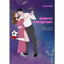 Dobrze rozegrane