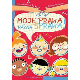 Moje prawa, ważna sprawa!