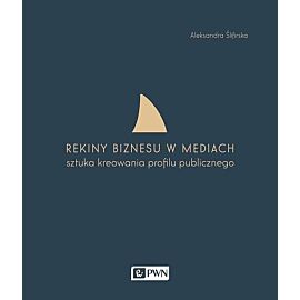 Rekiny biznesu w mediach