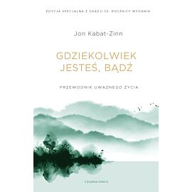 Gdziekolwiek jesteś, bądź (e-book)
