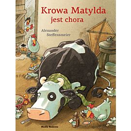 Krowa Matylda jest chora