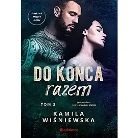Do końca razem. Tom 3