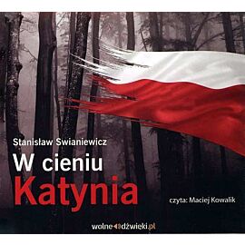 W cieniu Katynia (audiobook CD)