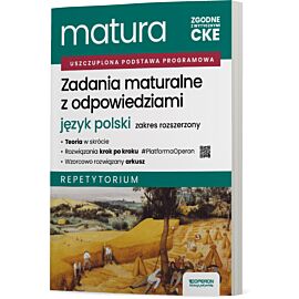 Matura 2026 Język polski Zadania maturalne z odpowiedziami Zakres rozszerzony Repetytorium